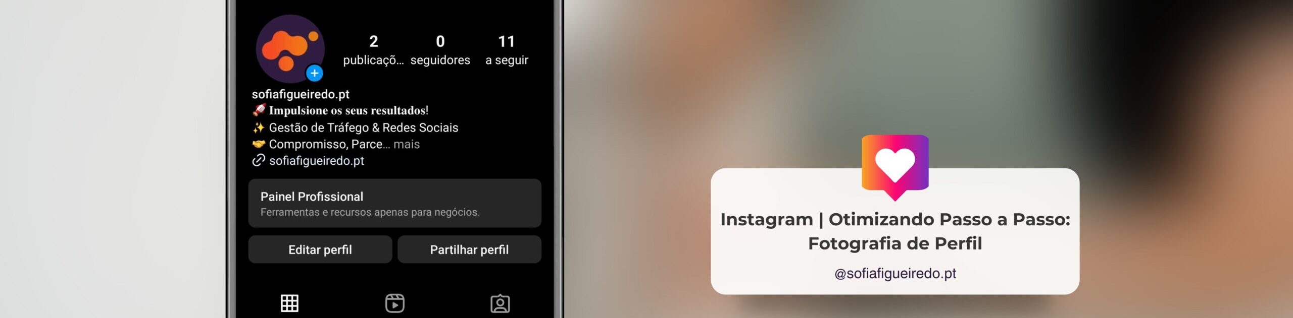 Instagram | Otimizando Passo a Passo: Fotografia de Perfil